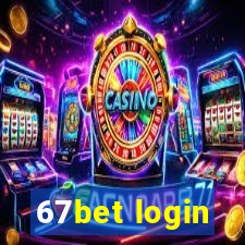 67bet login